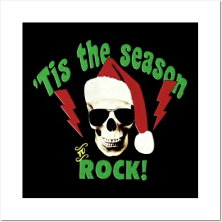 'TIS THE SEASON TO ROCK! Posters and Art